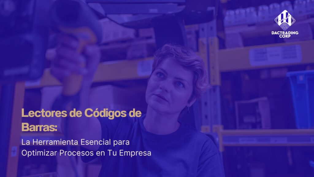 Lectores de Códigos de Barras